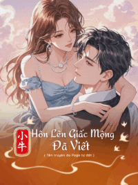 Ảnh bìa của Hôn Lên Giấc Mộng Đã Viết